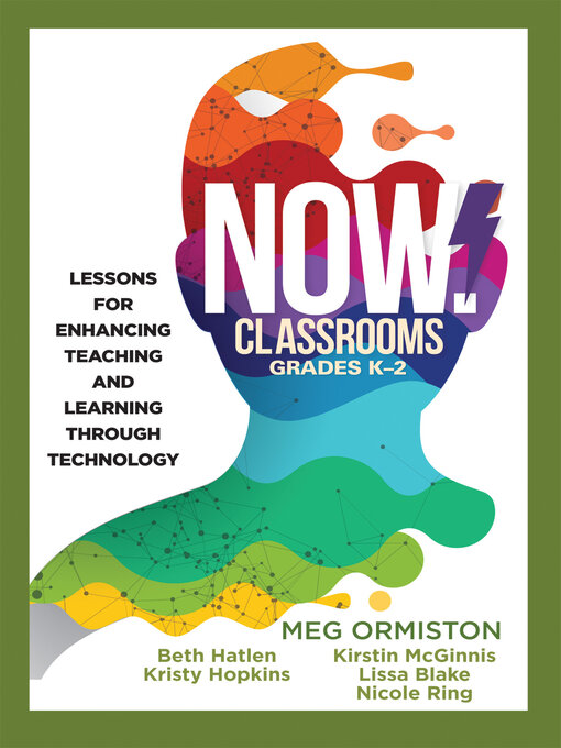 Title details for NOW Classrooms, Grades K-2 by Meg Ormiston - Available
